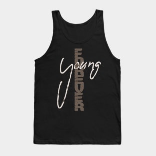 Forever Young Tank Top